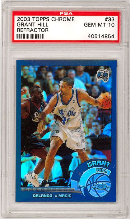 200304_granthill_toppschrome_33_refractor_psa10.jpg