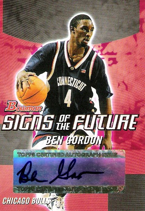 BEN GORDON 04-05 BOWMAN SIGNS OF THE FUTURE AUTO.jpg