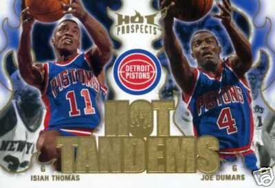 09 Fleer Hot Prospects TT  Thomas & Dumars.jpg