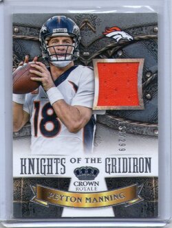 2013 Crown Royale, Peyton Manning, 139 of 299.jpg