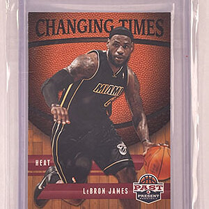 Insert - Changing Times - Past & Present - 2011-12 - LeBron James.jpg