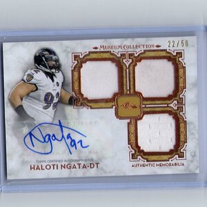 Haloti Ngata, 2013 Topps Museum, Jersey Patch Auto Triple, 22 of 50.jpg