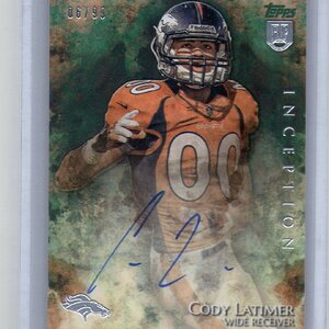 97. Cody Latimer, 2014 Topps Inception, Auto, 06 of 99.jpg