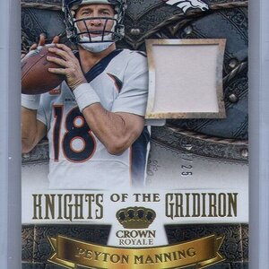 2013 Panini Crown Royale, Peyton Manning, 04 of 25.jpg