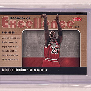 Insert - Decades of Excellence - Fleer - 2007-08 - Michael Jordan.jpg