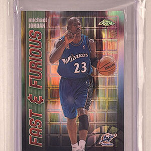 Insert - Fast & Furious - Topps Chrome - 2001-02 - Refractor - Michael Jordan.jpg