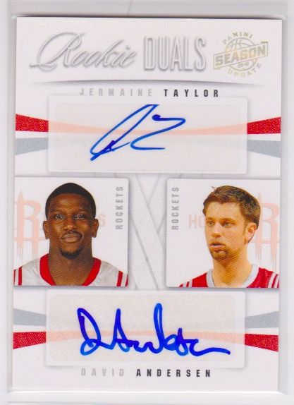 2009-10 PANINI SEASON UPDATE ROOKIE DUALS SIGNATURES #60 JERMAINE TAYLOR DAVID ANDERSEN :99.jpeg